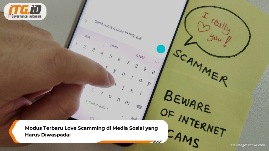 Modus Terbaru Love Scamming di Media Sosial yang Harus Diwaspadai