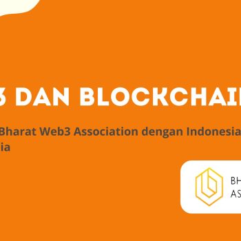 Web3 dan Blockchain: Kolaborasi Bharat Web3 Association dengan Indonesia dan Australia