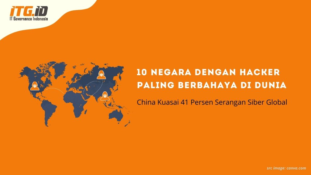 Ilustrasi peta dunia dengan sorotan negara-negara asal hacker paling berbahaya.