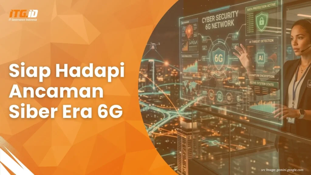Koalisi 7 Negara Keluarkan Pedoman Keamanan Siber 6G, Apa Poin Pentingnya?