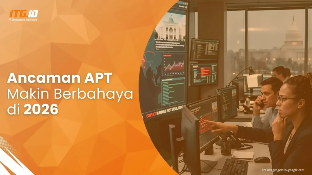 Ancaman APT Makin Berbahaya di 2026