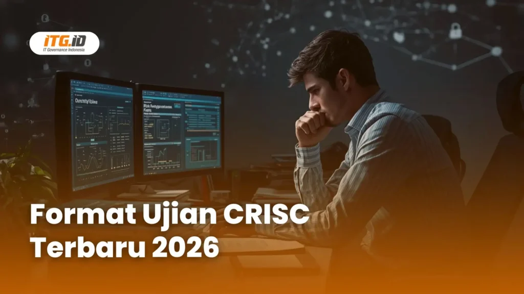 format ujian CRISC 2026 jumlah soal dan durasi