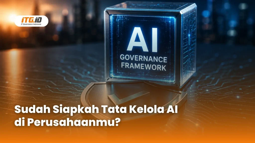 Penerapan framework COBIT 2019 untuk teknologi AI